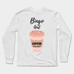 Bingo and Coffee White Long Sleeve T-Shirt